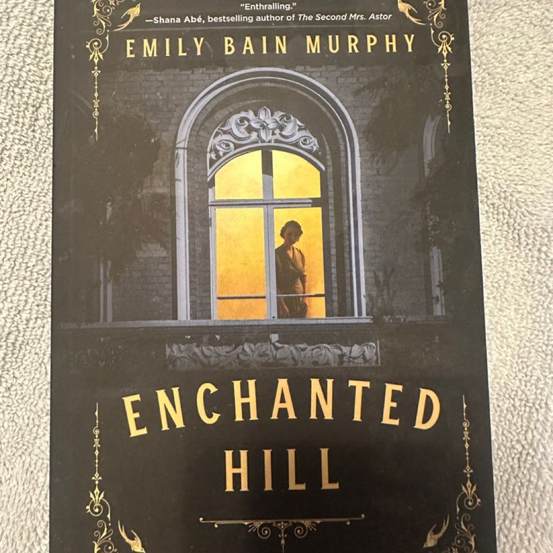 Enchanted Hill