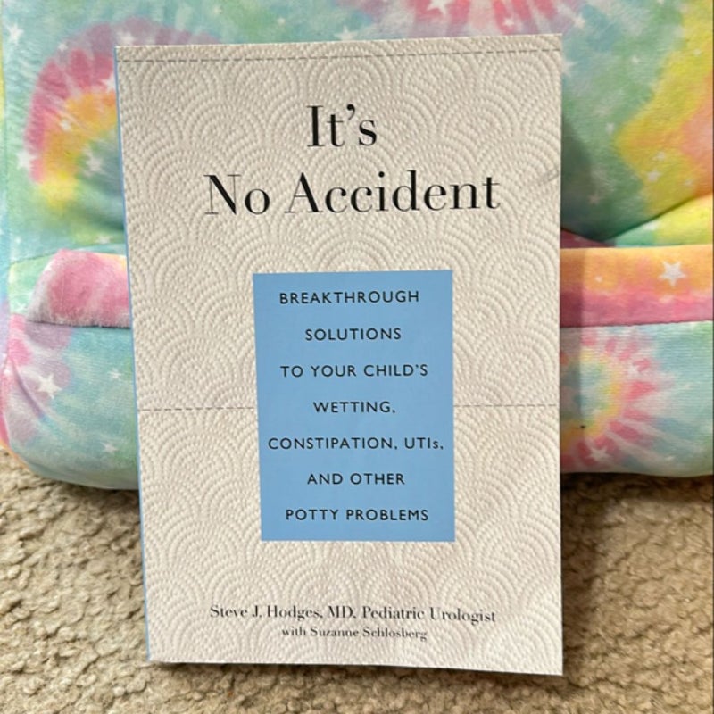 It's No Accident