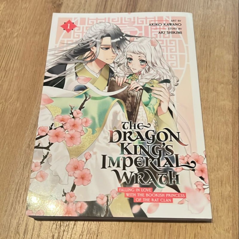 The Dragon King's Imperial Wrath: Falling in Love with the Bookish Princess of the Rat Clan Vol. 1