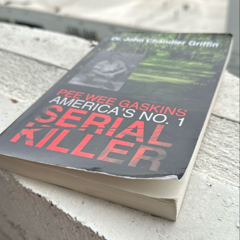 Pee Wee Gaskins America's No 1 Serial Killer