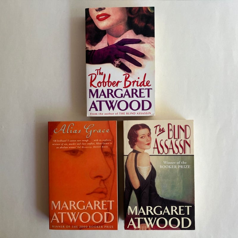 The Robber Bride; Alias Grace; The Blind Assassin