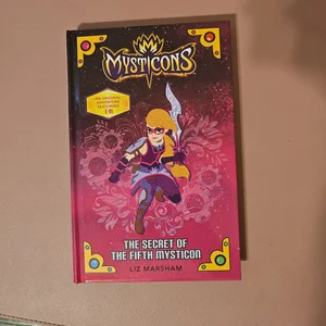 Mysticons: the Secret of the Fifth Mysticon