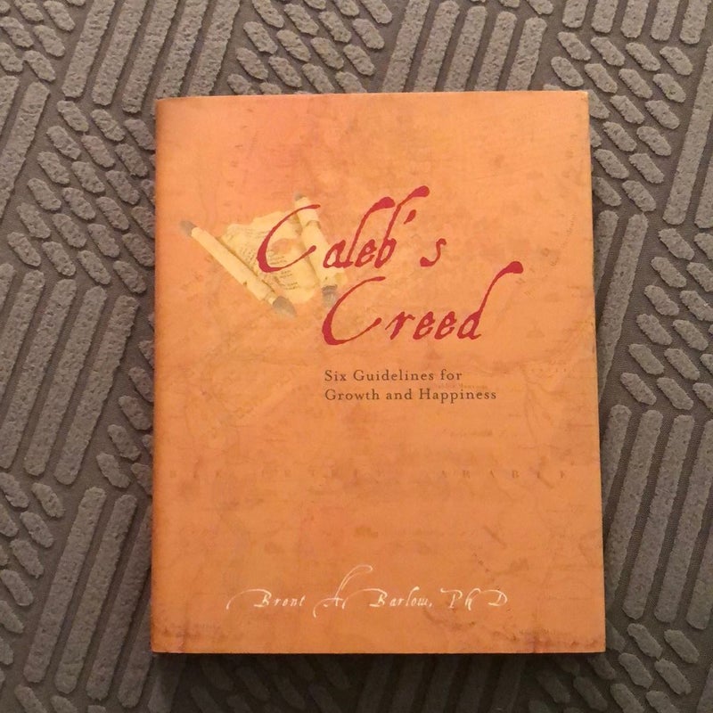 Caleb’s Creed