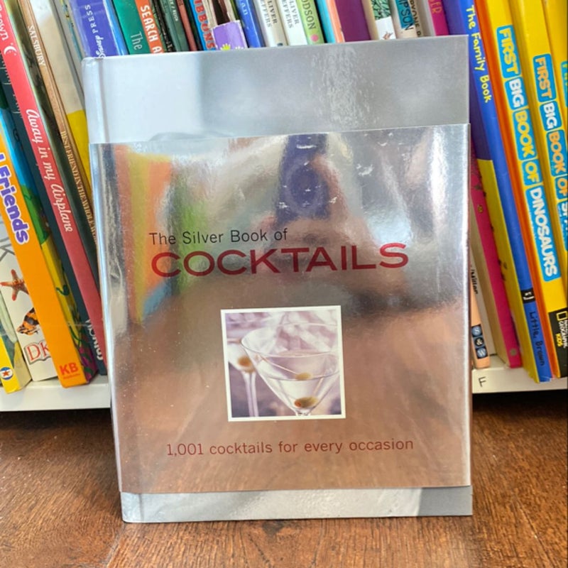 The Silver Book of Cocktails