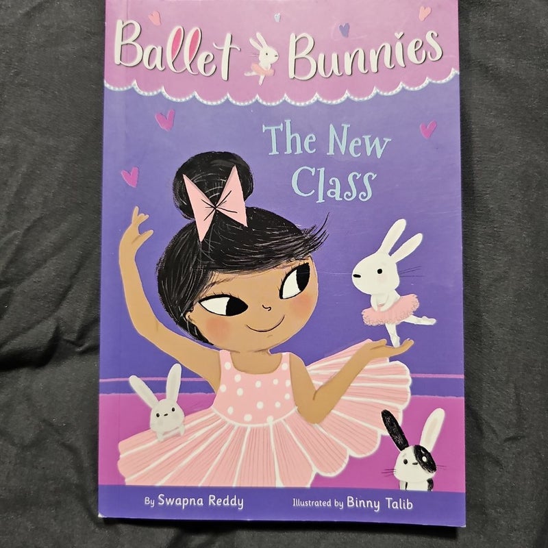 Ballet Bunnies #1: the New Class