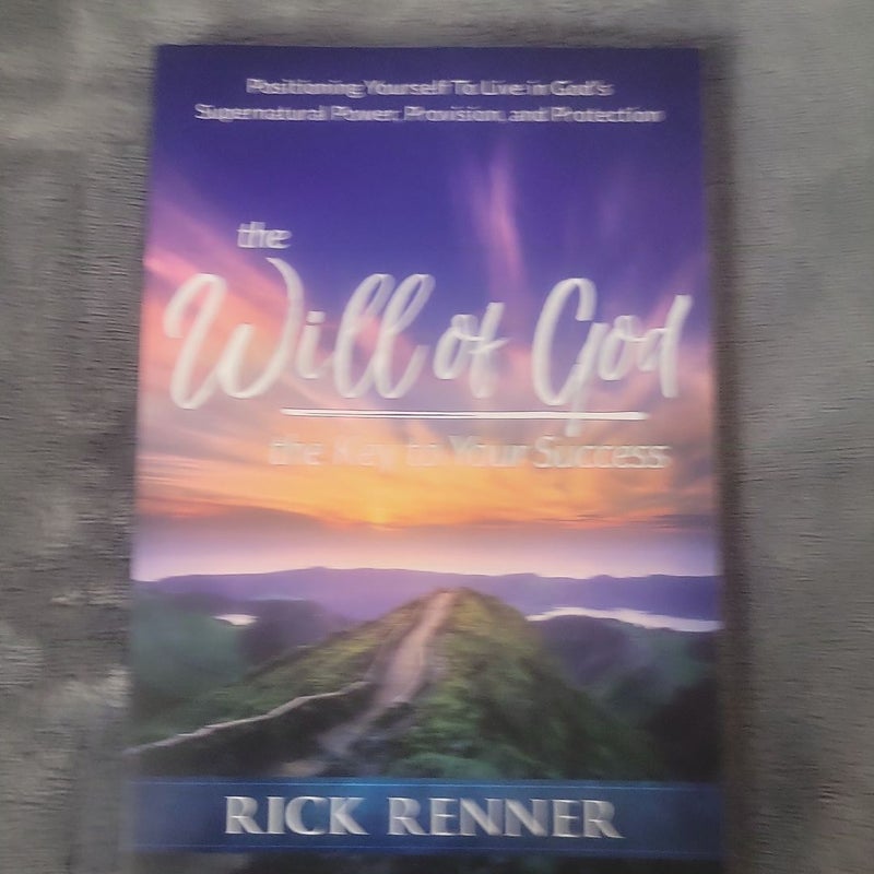 The Will of God, the Key to Your Success