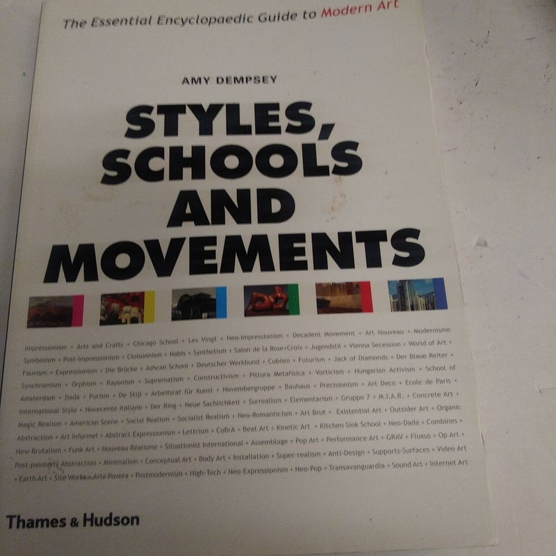 Styles, Schools and Movements