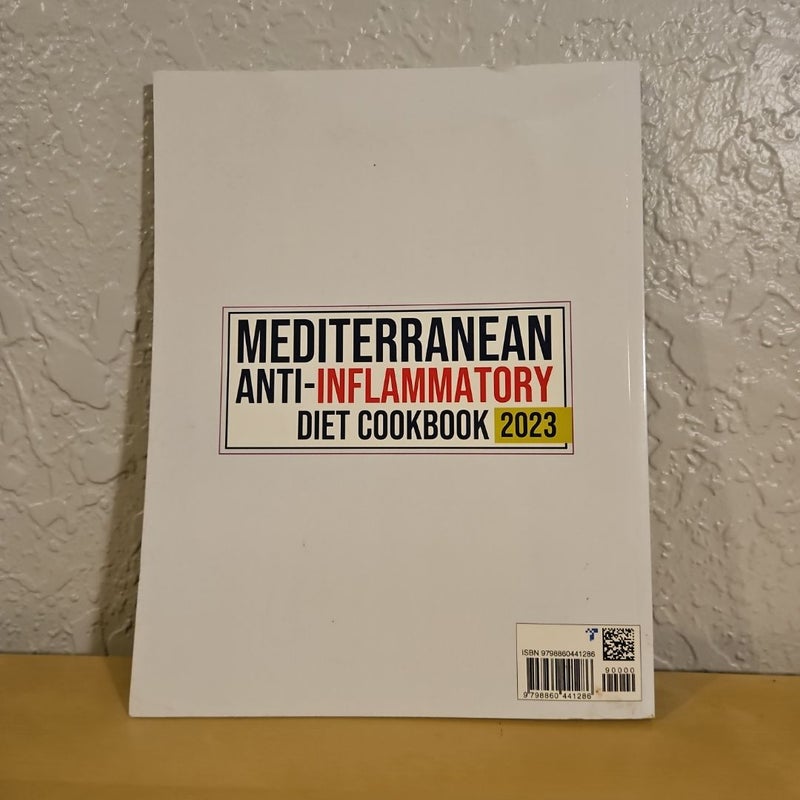 The Easy 20 Minute Mediterranean Anti- Inflammatory Diet Cookbook