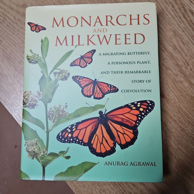 Monarchs and Milkweed