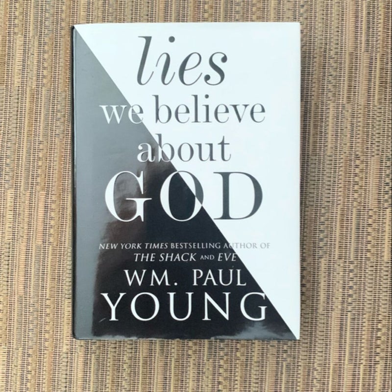 Lies We Believed about God