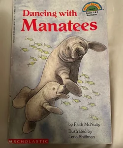 Dancing with Manatees