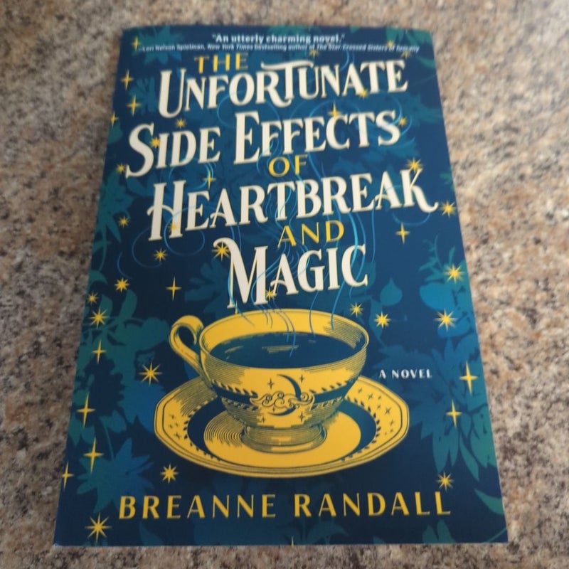 The Unfortunate Side Effects of Heartbreak and Magic