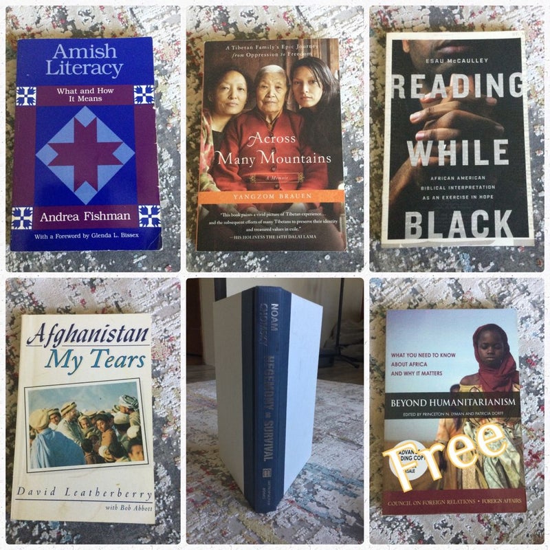 Bundle: Amish Literacy what and how it means / Across Many Mountains / Reading While Black / Afghanistan My Tears / Hegemony or Survival / plus Free