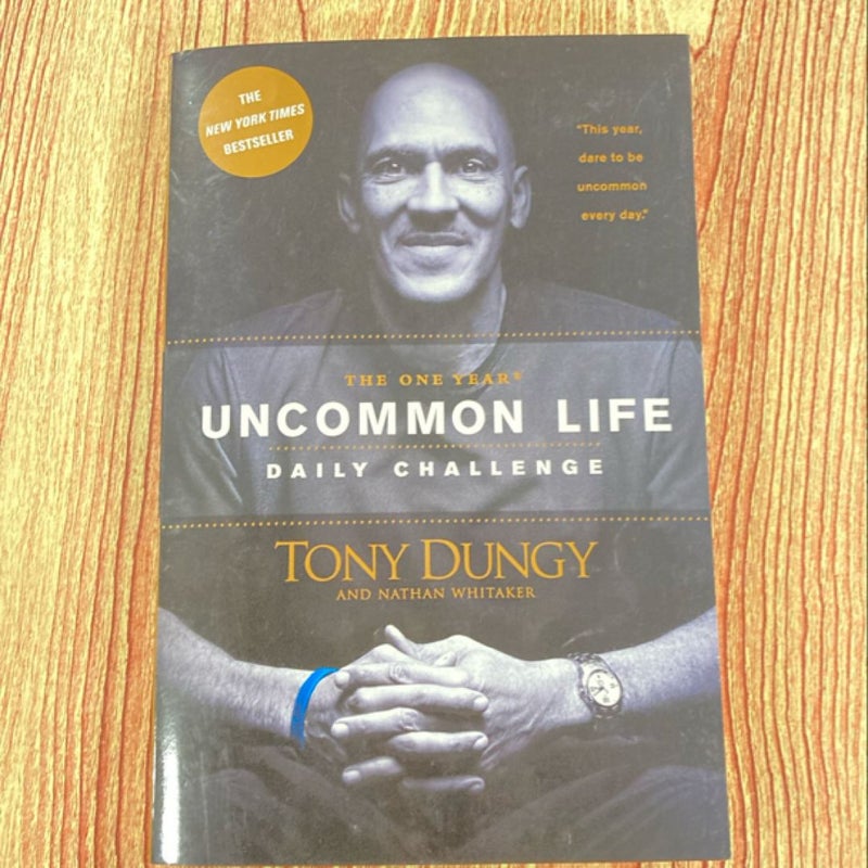 The One Year Uncommon Life Daily Challenge