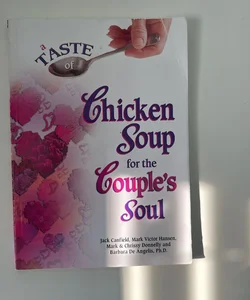A Taste of Chicken Soup for the Couple’s Soul 