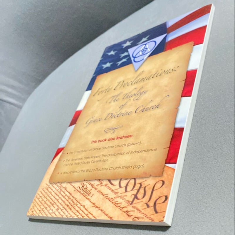 Forty Proclamations: The Theology Of Grace Doctrine Church