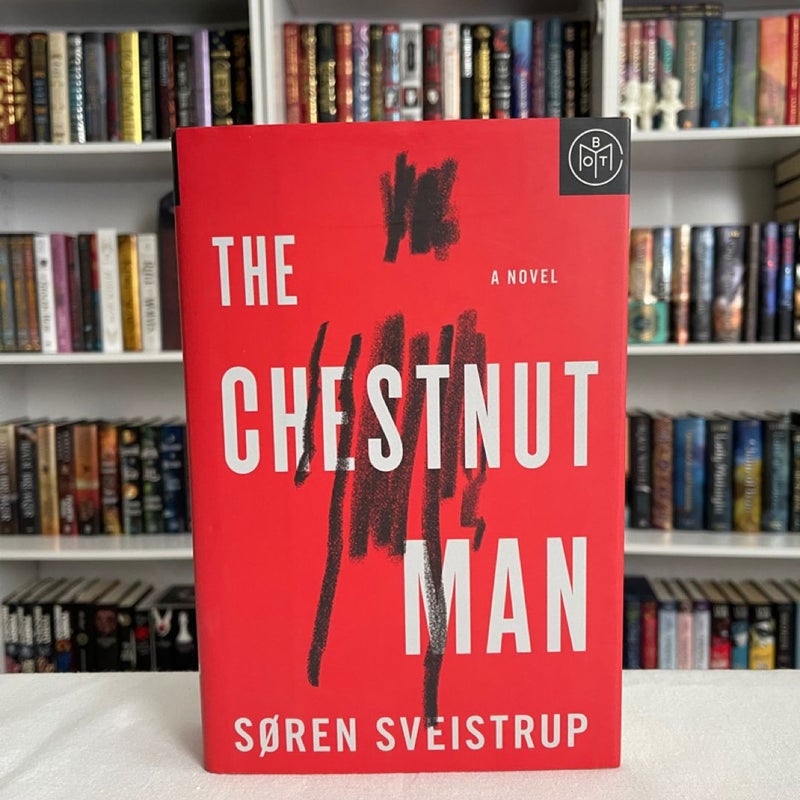 The Chestnut Man BOTM