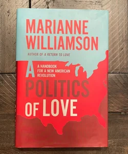 A Politics of Love