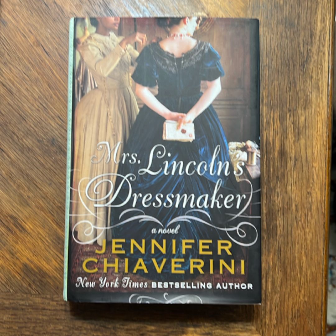 Mrs. Lincoln's Dressmaker