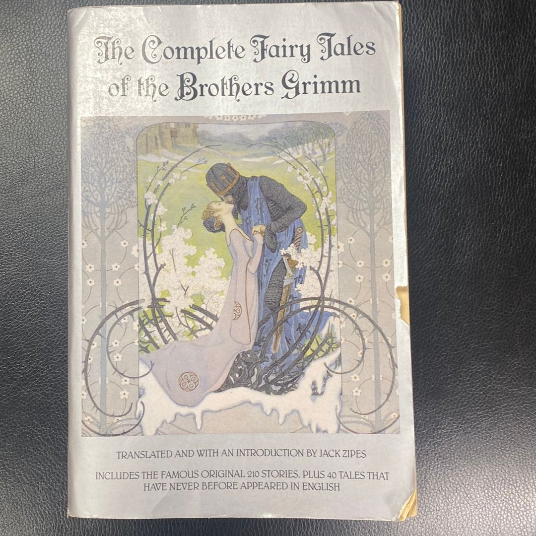 The Complete Fairy Tales of the Brothers Grimm