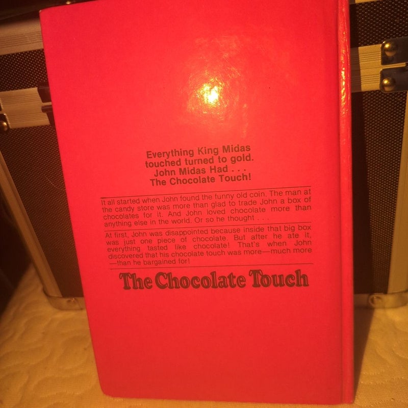 "The Chocolate Touch“