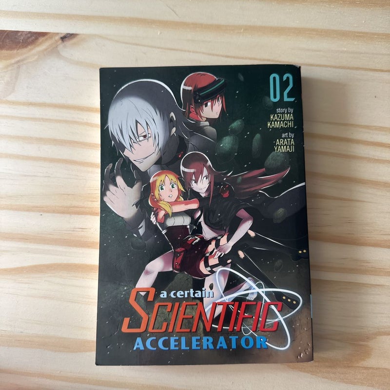 A Certain Scientific Accelerator Vol. 2