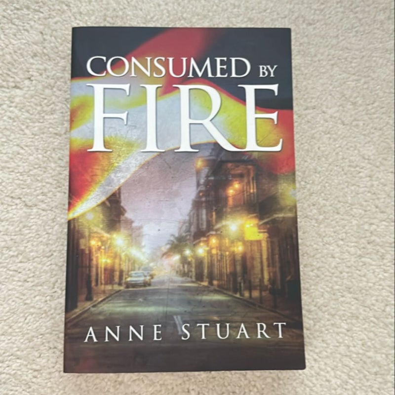 Consumed by Fire