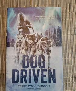 Dog Driven (with Signed Bookplate and bookmark)