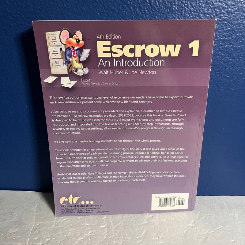 Escrow 1: An Introduction (4th Edition) Textbook - Real Estate Guide