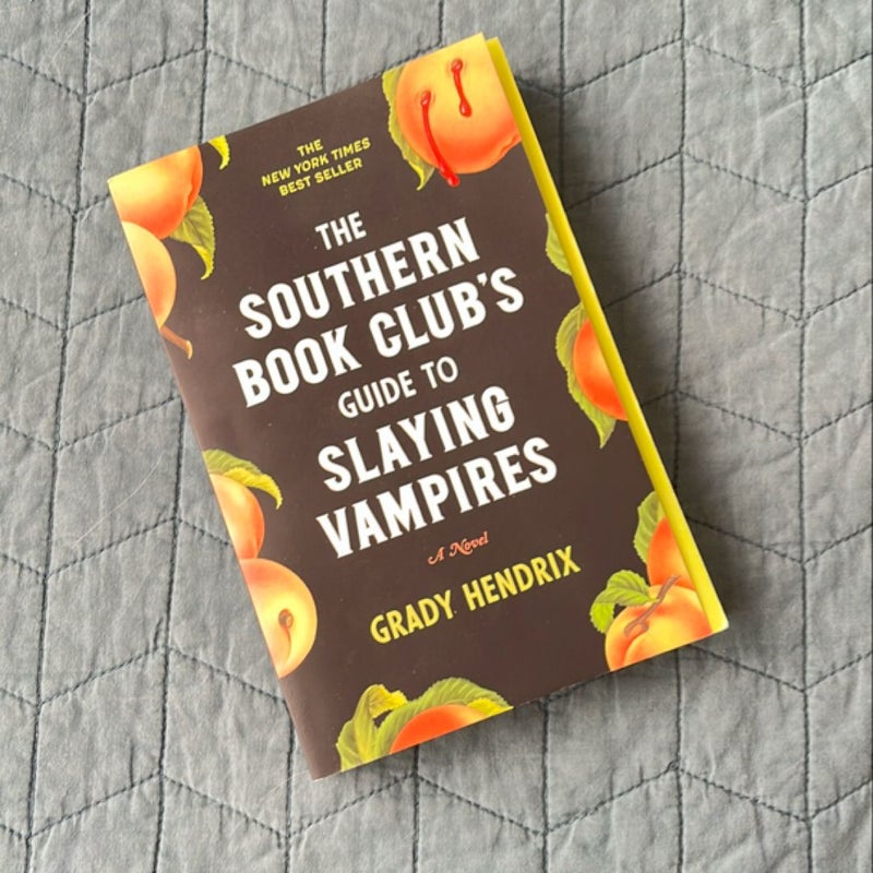 The Southern Book Club's Guide to Slaying Vampires