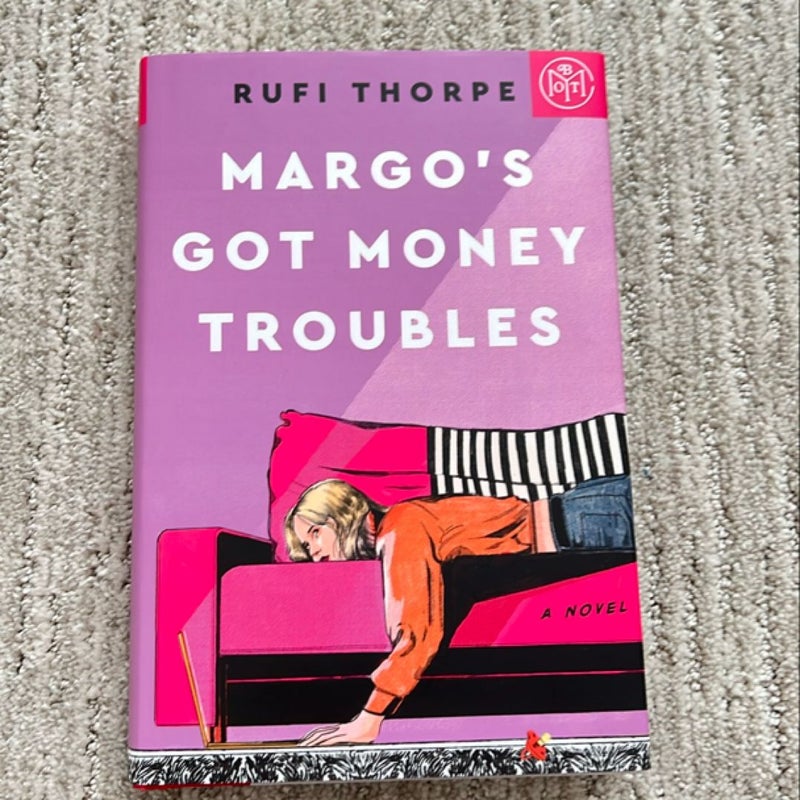 Margo’s Got Money Troubles 