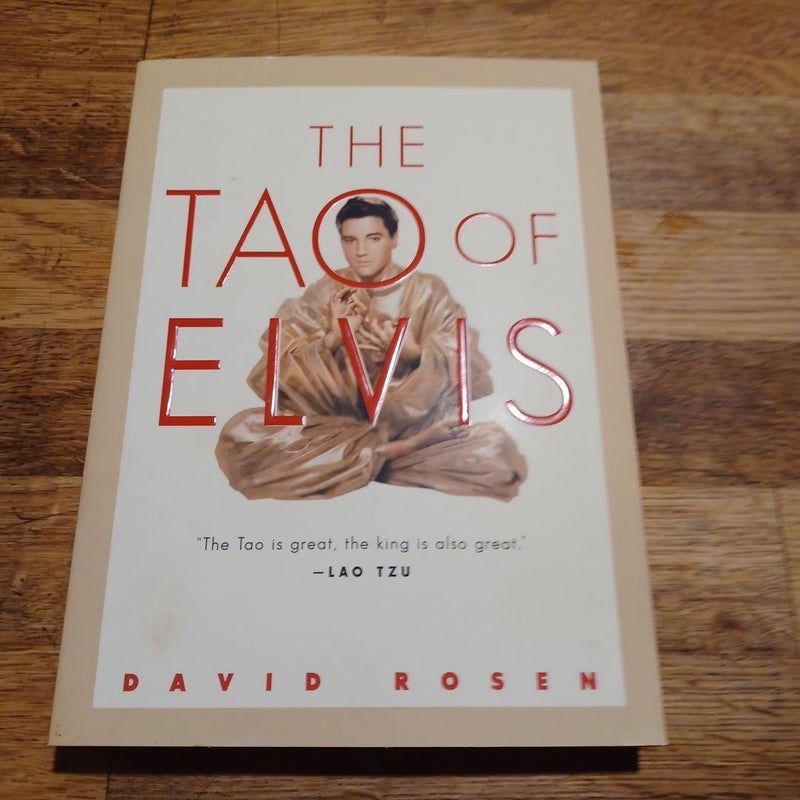 The Tao of Elvis