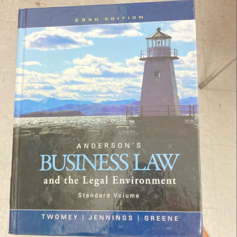 Anderson's Business Law and the Legal Environment, Standard Volume