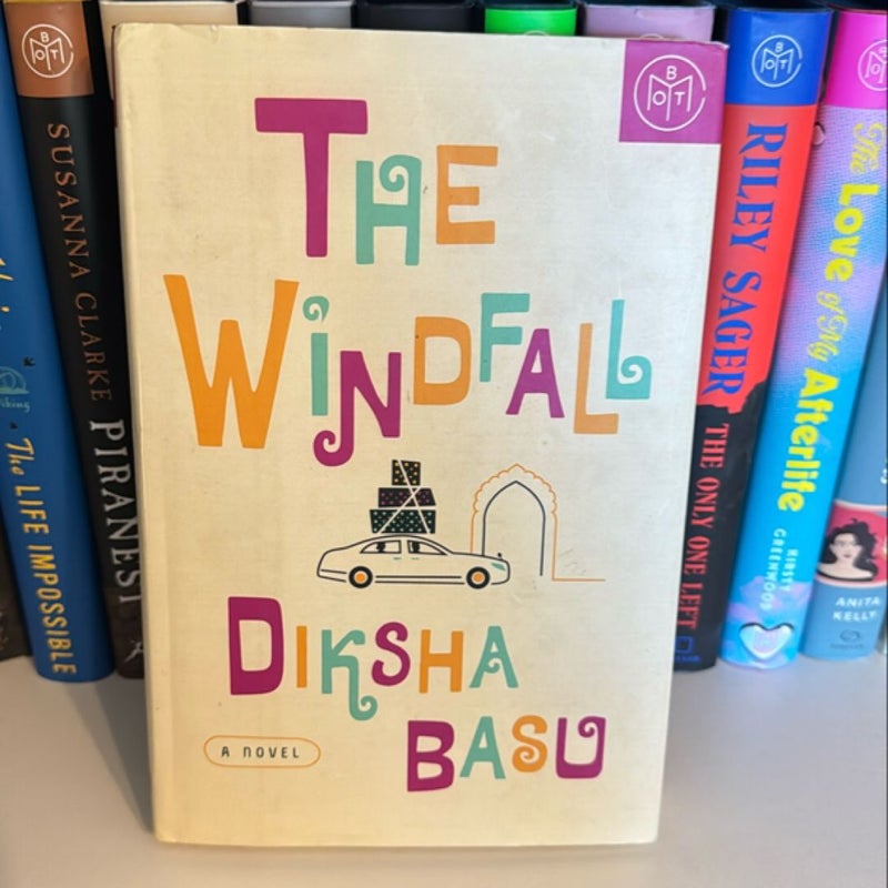 The Windfall (BOTM EDITION)