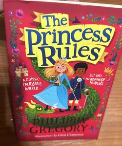 The Princess Rules (the Princess Rules)