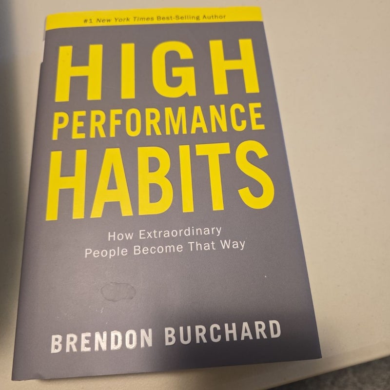 High Performance Habits