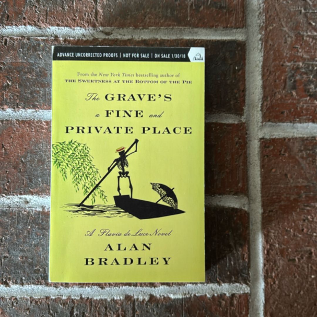 The Grave's a Fine and Private Place