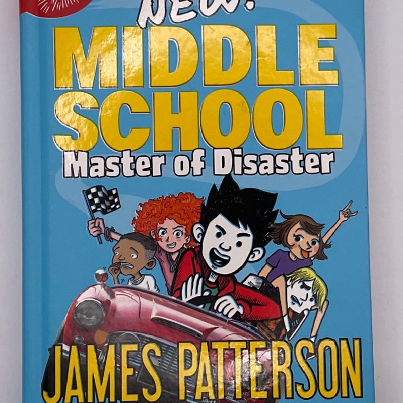 Middle School: Master of Disaster