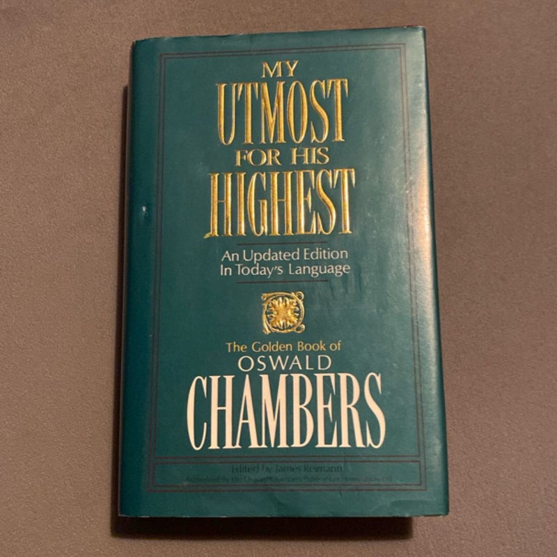 My Utmost for His Highest