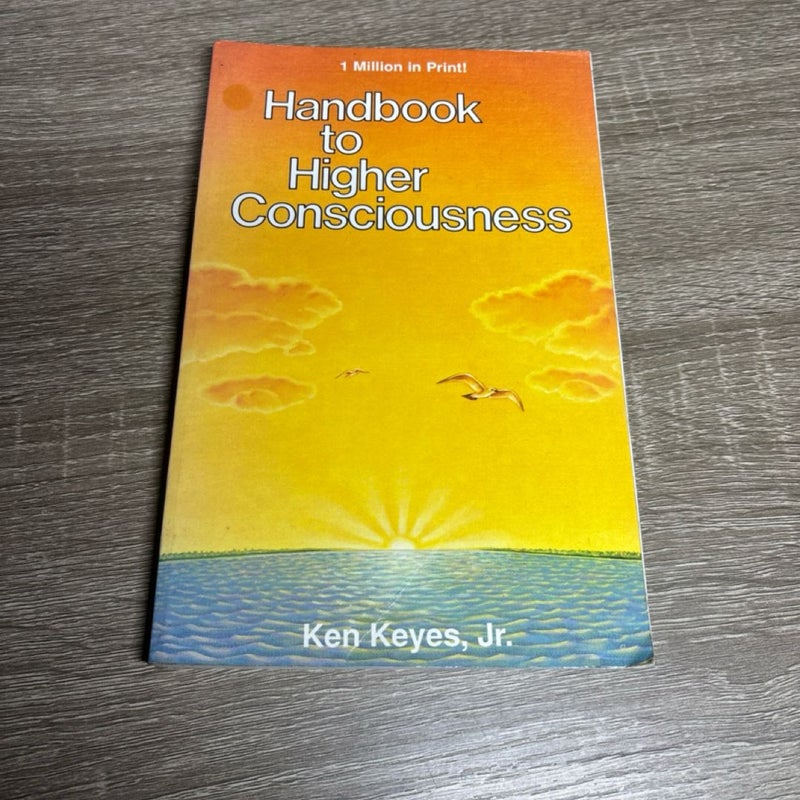 Handbook to Higher Consciousness