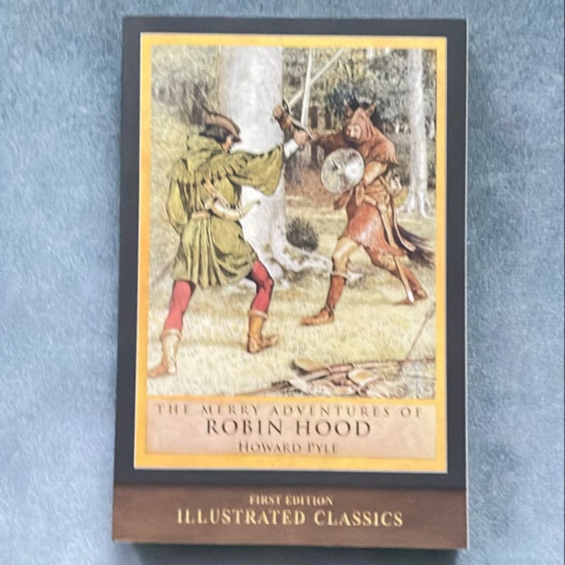 The Merry Adventures of Robin Hood (First Edition)