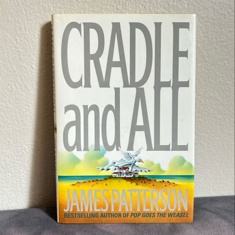 Cradle and All