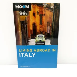 Moon Living Abroad in Italy