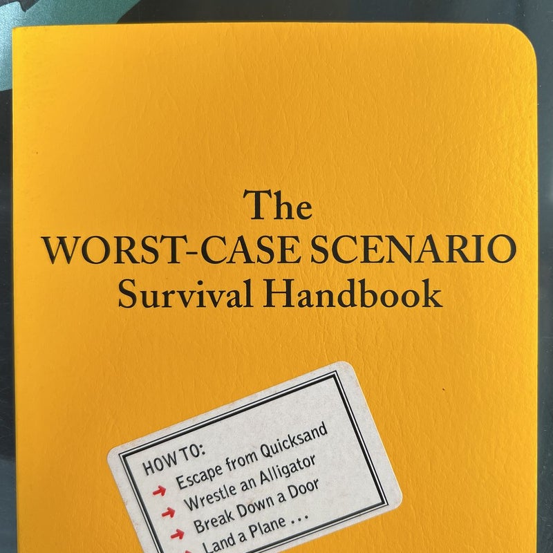 Worst-Case Scenario Survival Handbook