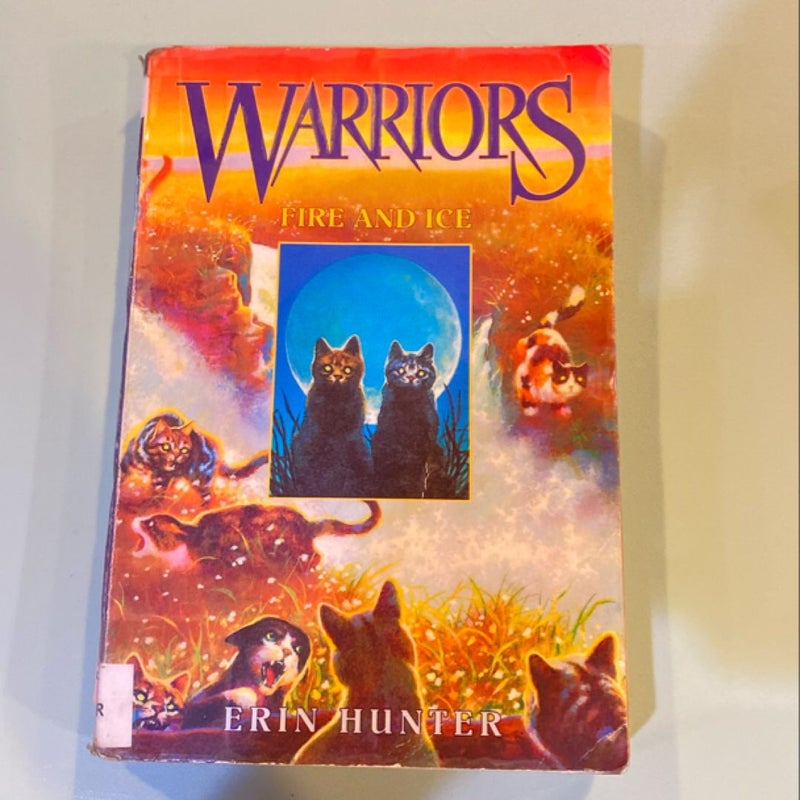 Warriors #2: Fire and Ice