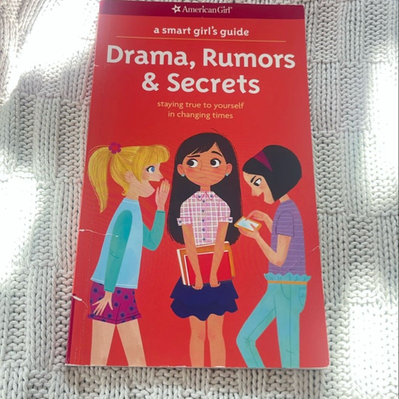 A Smart Girl's Guide: Drama, Rumors and Secrets