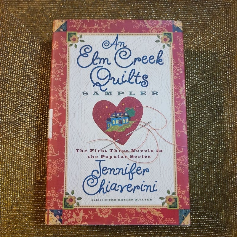 An Elm Creek Quilts Sampler