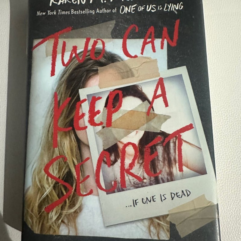 Two Can Keep a Secret