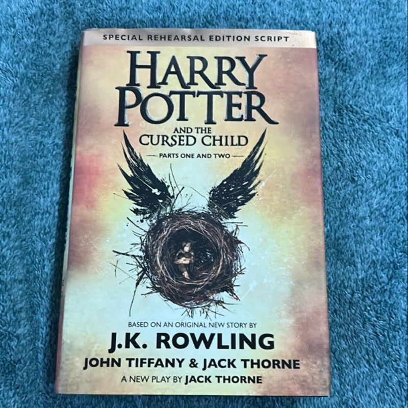 Harry Potter and the Cursed Child Parts One and Two (Special Rehearsal Edition Script)