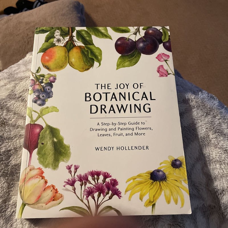 The Joy of Botanical Drawing